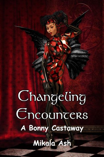 Changeling Encounter: A Bonny Castaway - Mikala Ash