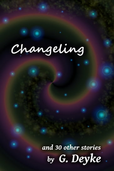 Changeling - G. Deyke