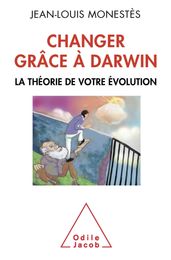 Changer grâce à Darwin