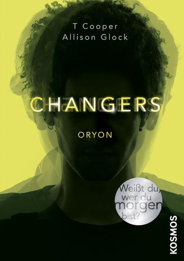 Changers - Band 2, Oryon - Alison Glock - T Cooper
