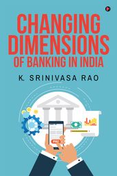 Changing Dimensions of Banking in India