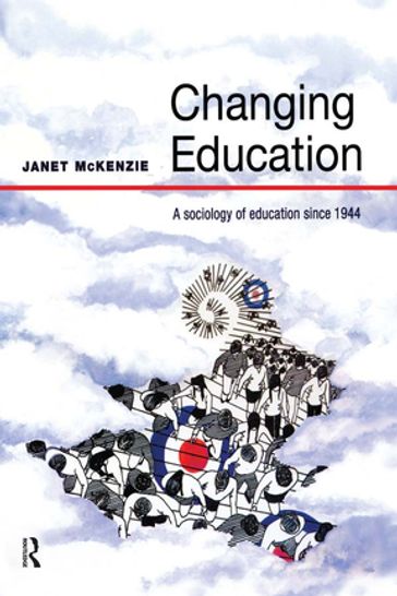 Changing Education - Janet McKenzie