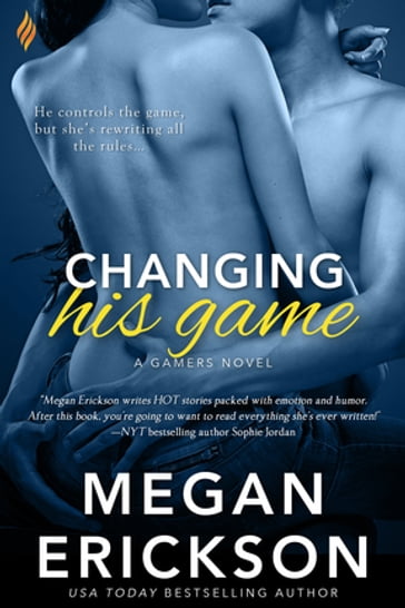 Changing His Game - Megan Erickson