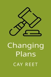 Changing Plans