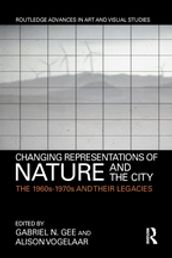 Changing Representations of Nature and the City