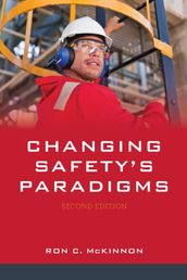 Changing Safety s Paradigms