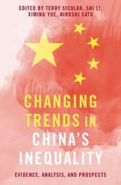 Changing Trends in China s Inequality