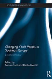 Changing Youth Values in Southeast Europe