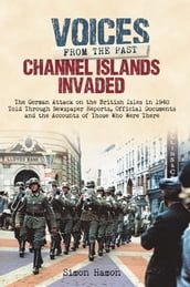 Channel Islands Invaded