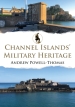 Channel Islands  Military Heritage
