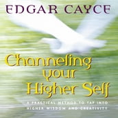 Channeling Your Higher Self