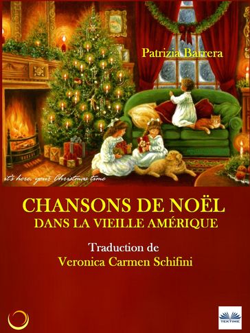 Chansons De Noël Dans La Vieille Amérique - Patrizia Barrera