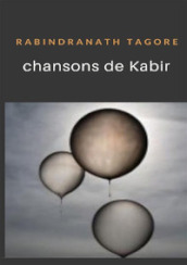 Chansons de Kabir