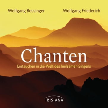 Chanten - Wolfgang Bossinger - Wolfgang Friederich