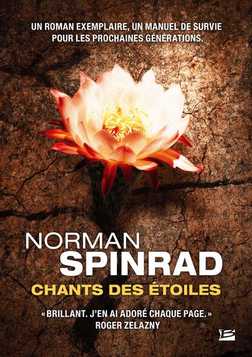Chants des étoiles - Norman Spinrad