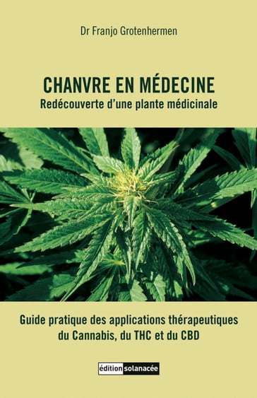 Chanvre en médecine - Franjo Grotenhermen