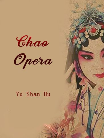 Chao Opera - Lemon Novel - Yu Shanhu