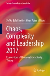 Chaos, Complexity and Leadership 2017