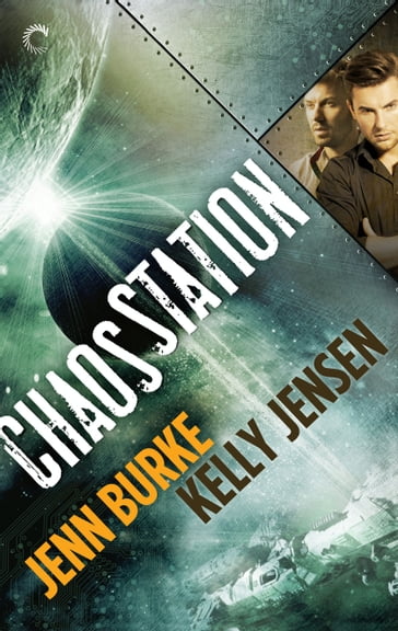 Chaos Station - Jenn Burke - Kelly Jensen