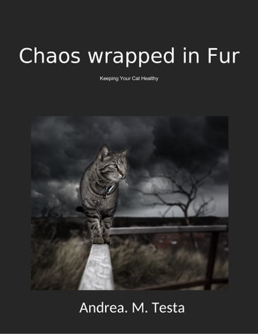 Chaos Wrapped in Fur - Andrea Testa