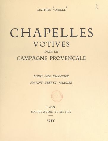 Chapelles votives dans la campagne provençale - Mathieu Varille