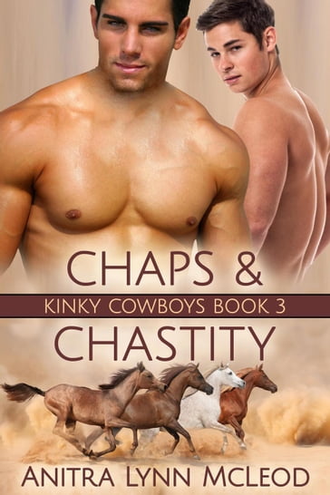 Chaps & Chastity - Anitra Lynn McLeod