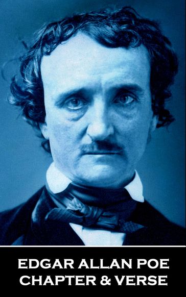 Chapter & Verse - Edgar Allan Poe - Edgar Allan Poe