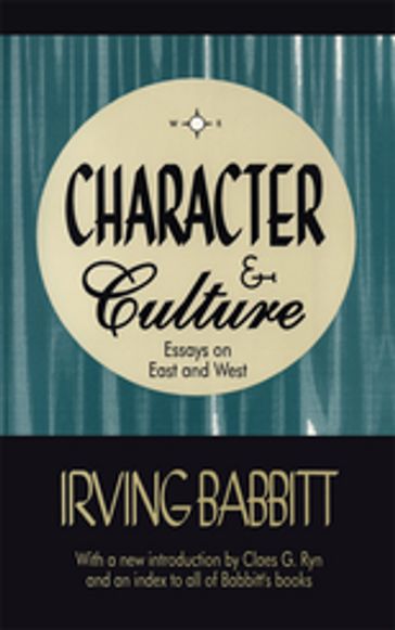 Character & Culture - Booker T. Washington - Irving Babbitt