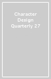 Character Design Quarterly 27