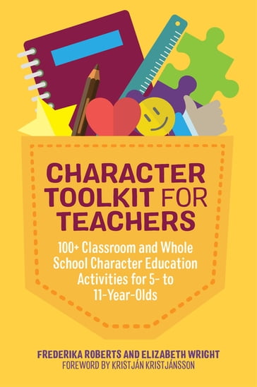 Character Toolkit for Teachers - Elizabeth Wright - Frederika Roberts