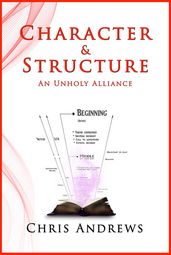 Character and Structure: An Unholy Alliance