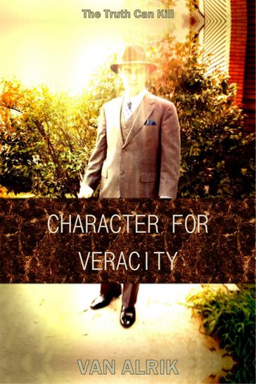 Character for Veracity - Van Alrik