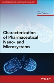 Characterization of Pharmaceutical Nano- and Microsystems