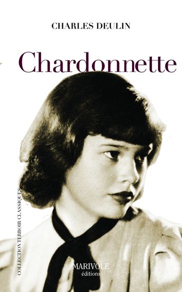 Chardonnette - Charles Deulin