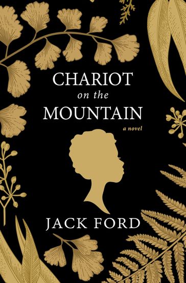 Chariot on the Mountain - Jack Ford