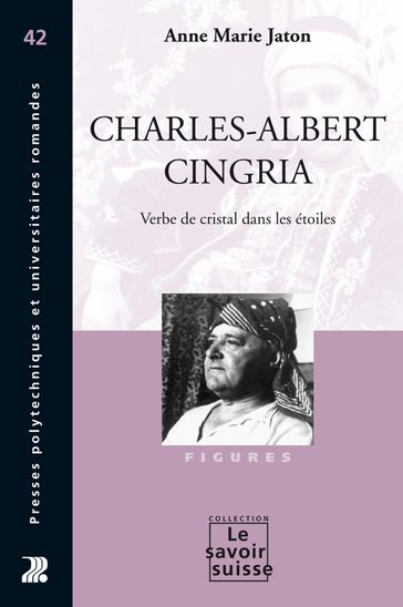 Charles-Albert Cingria - Anne Marie Jaton