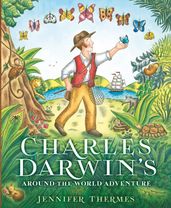 Charles Darwin s Around-the-World Adventure