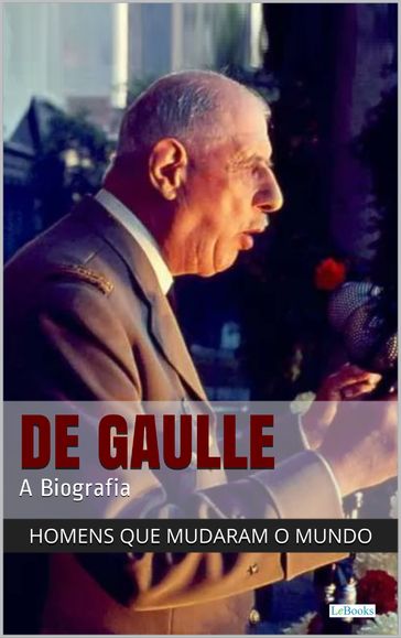 Charles De Gaulle - edições lebooks