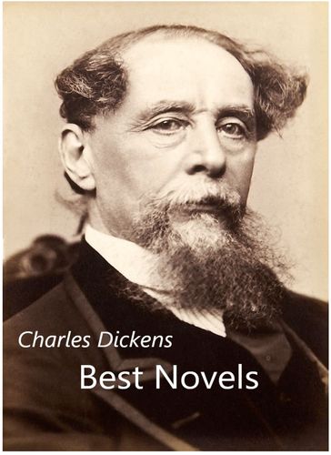 Charles Dickens Best Novels - Charles Dickens