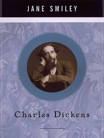 Charles Dickens - Jane Smiley