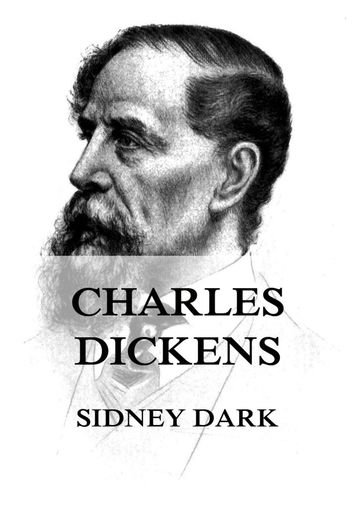 Charles Dickens - Sidney Dark