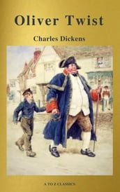 Charles Dickens : The Complete Novels (Best Navigation, Active TOC) (A to Z Classics)