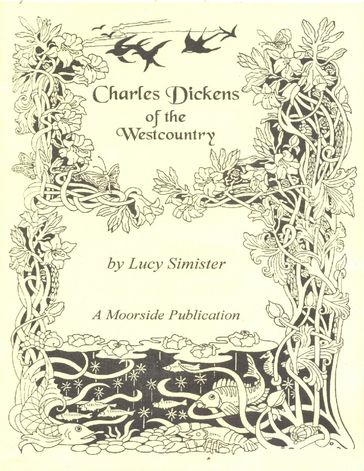Charles Dickens of the Westcountry - Lucy Simister