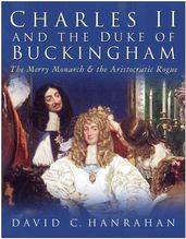 Charles II & the Duke of Buckingham