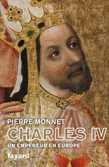 Charles IV - Pierre Monnet