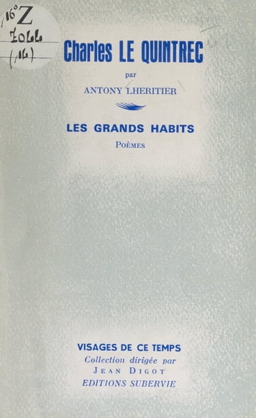 Charles Le Quintrec - Antony Lhéritier - Charles Le Quintrec - Jean Digot