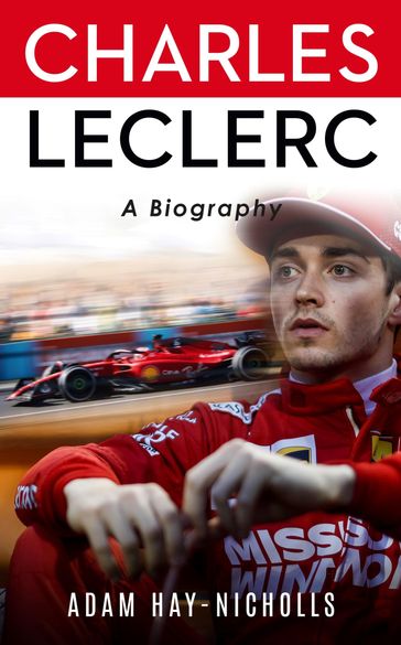 Charles Leclerc - Adam Hay-Nicholls