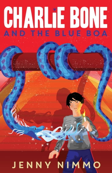 Charlie Bone and the Blue Boa (Charlie Bone) - Jenny Nimmo