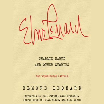 Charlie Martz and Other Stories - Leonard Elmore