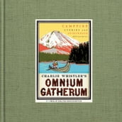 Charlie Whistler s Omnium Gatherum
